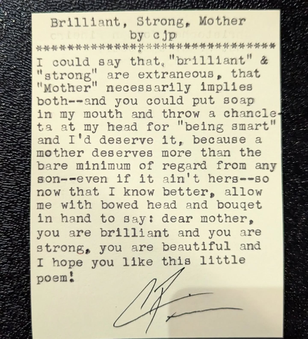Original typewritten poem Brilliant, Strong, Mother by Chris the Poet