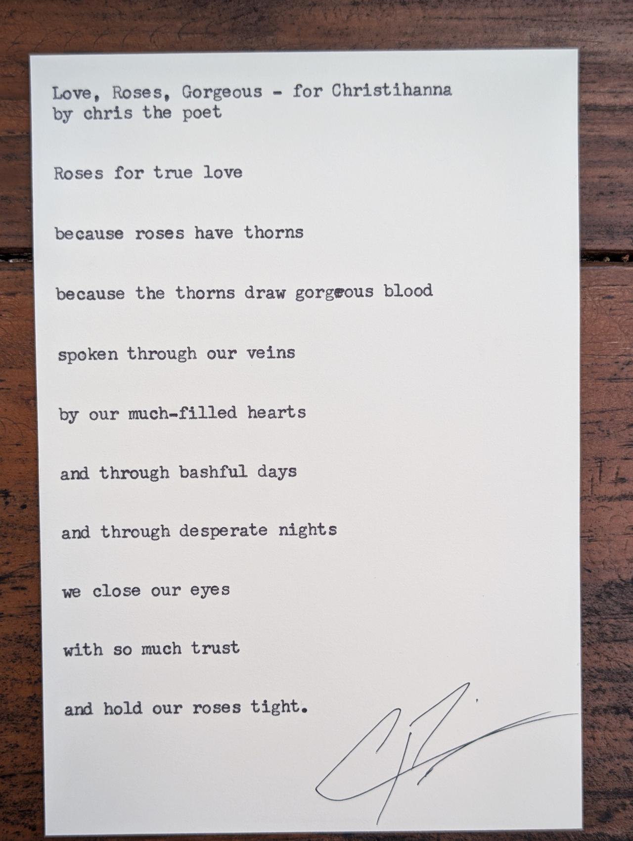 Original typewritten poem Love, Roses, Gorgeous - for Christhianna by Chris the Poet