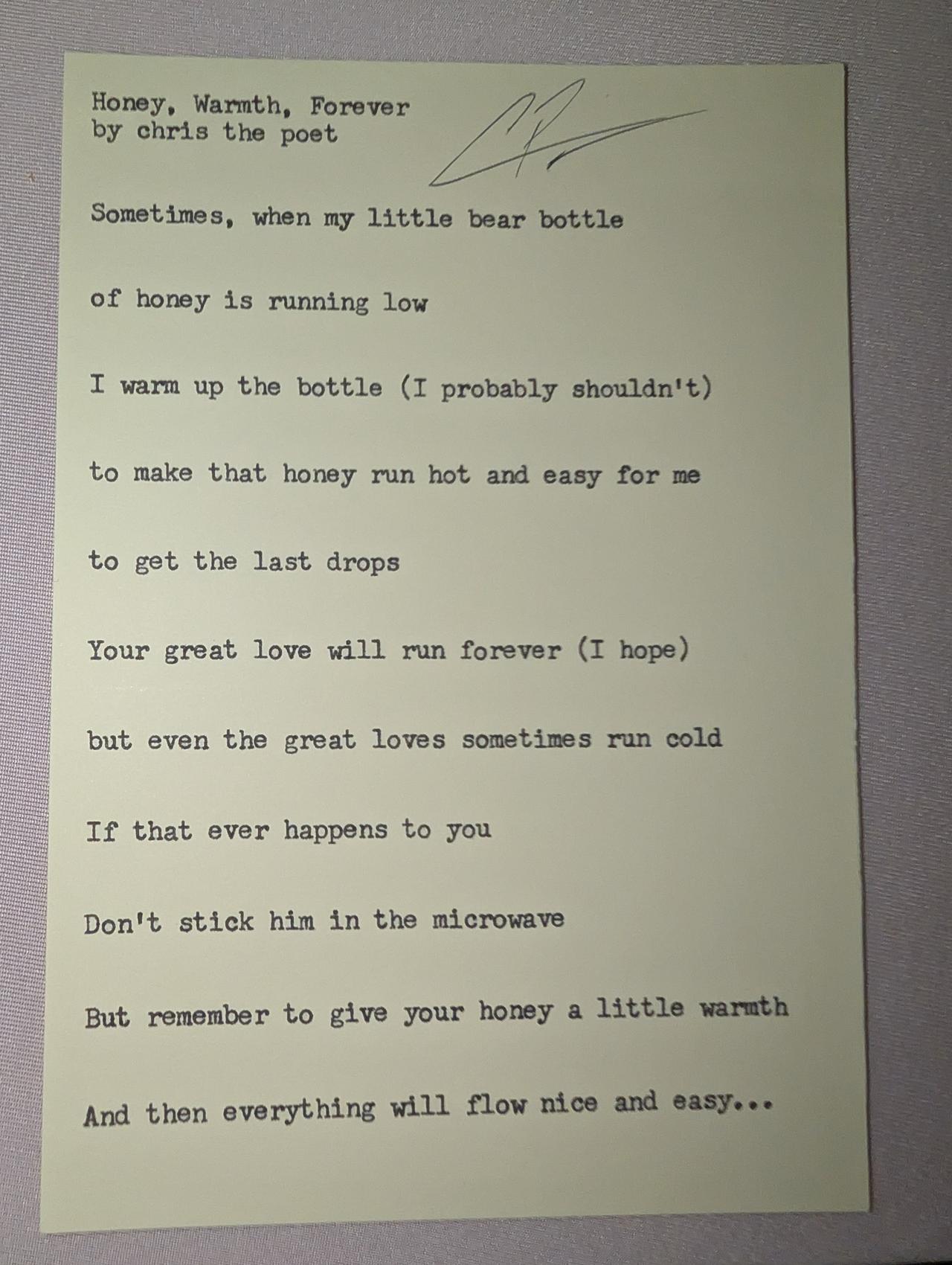 Original typewritten poem Honey, Warmth, Forever by Chris the Poet
