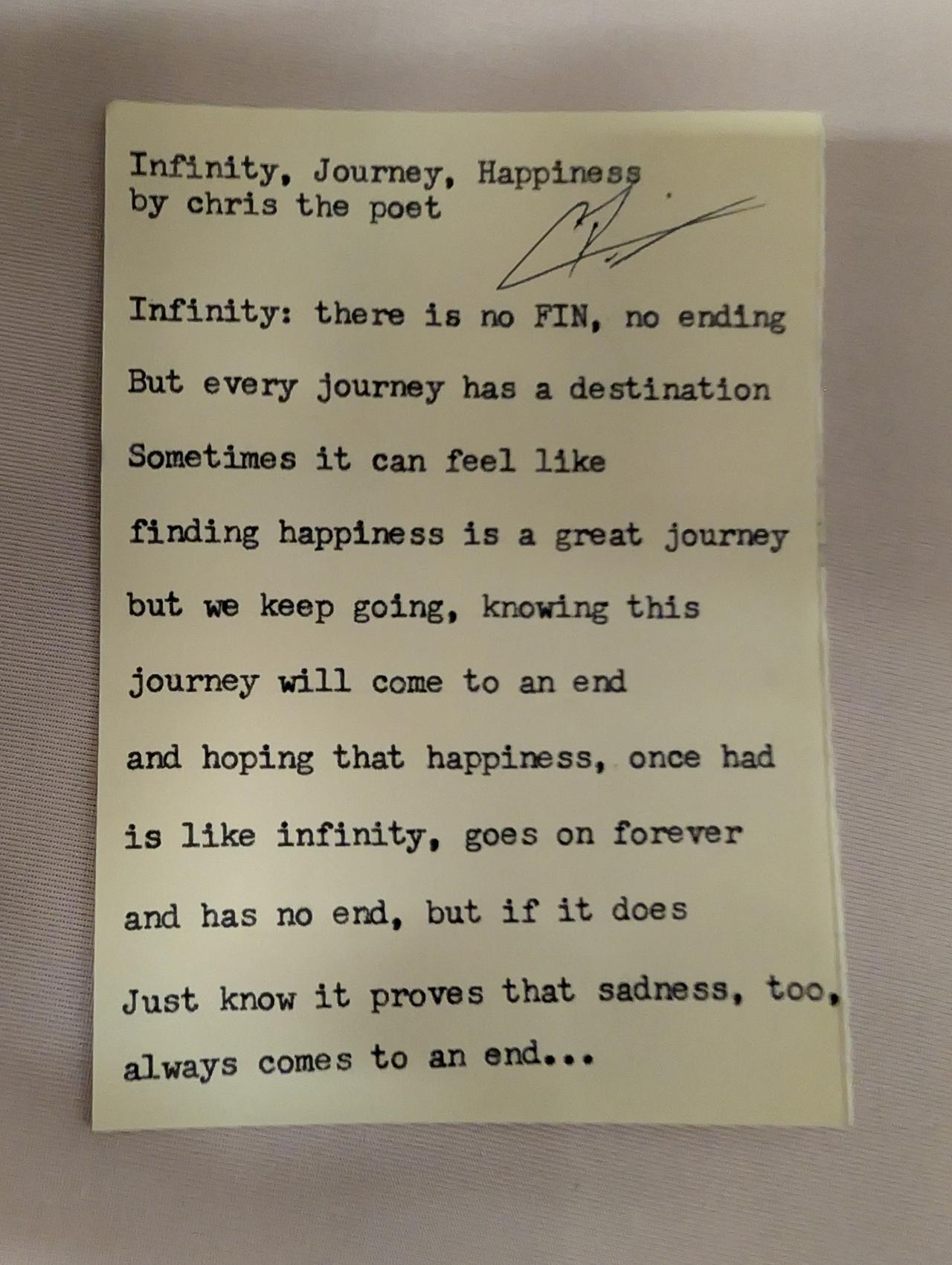 Original typewritten poem Infinity, Journey, Happiness by Chris the Poet
