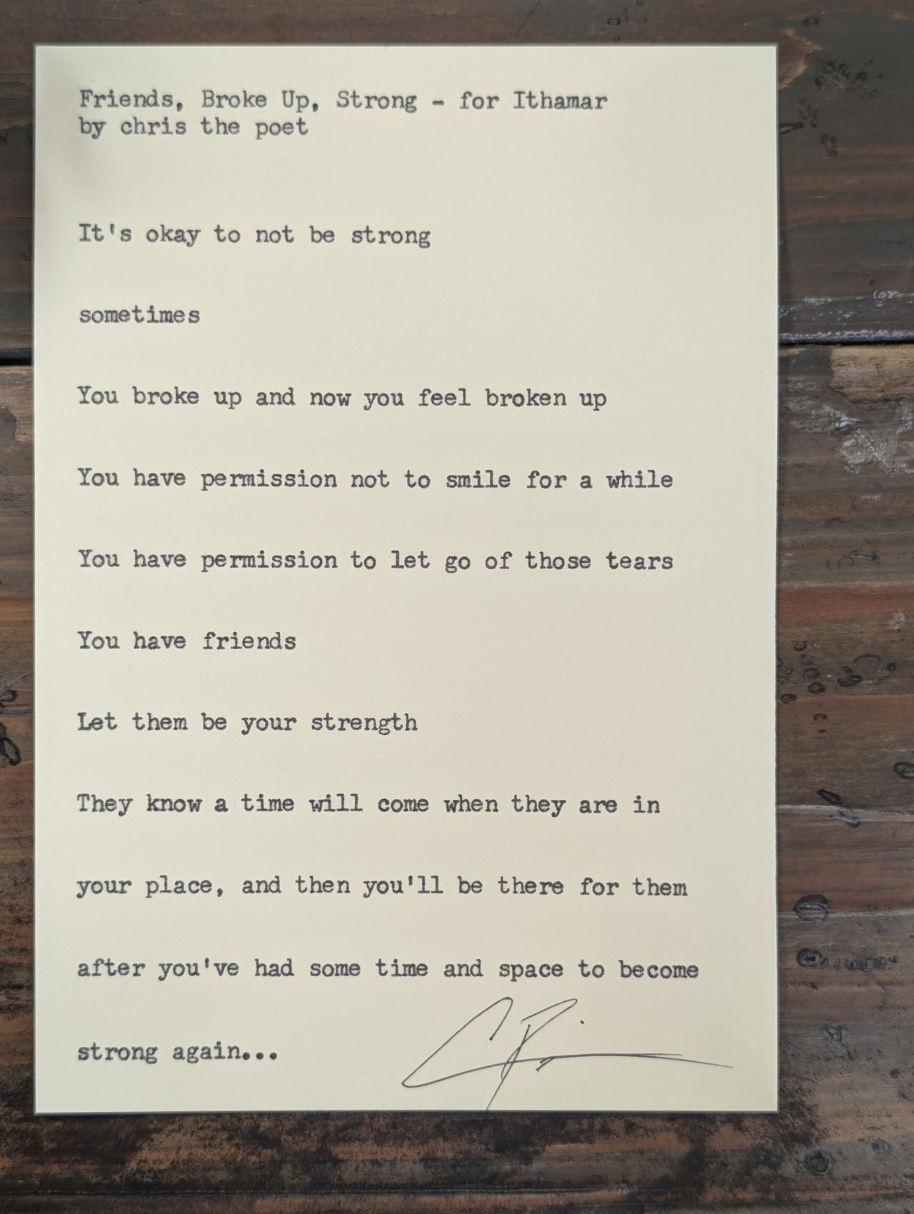 Original typewritten poem Friends, Broke Up, Strong - for Ithamar by Chris the Poet