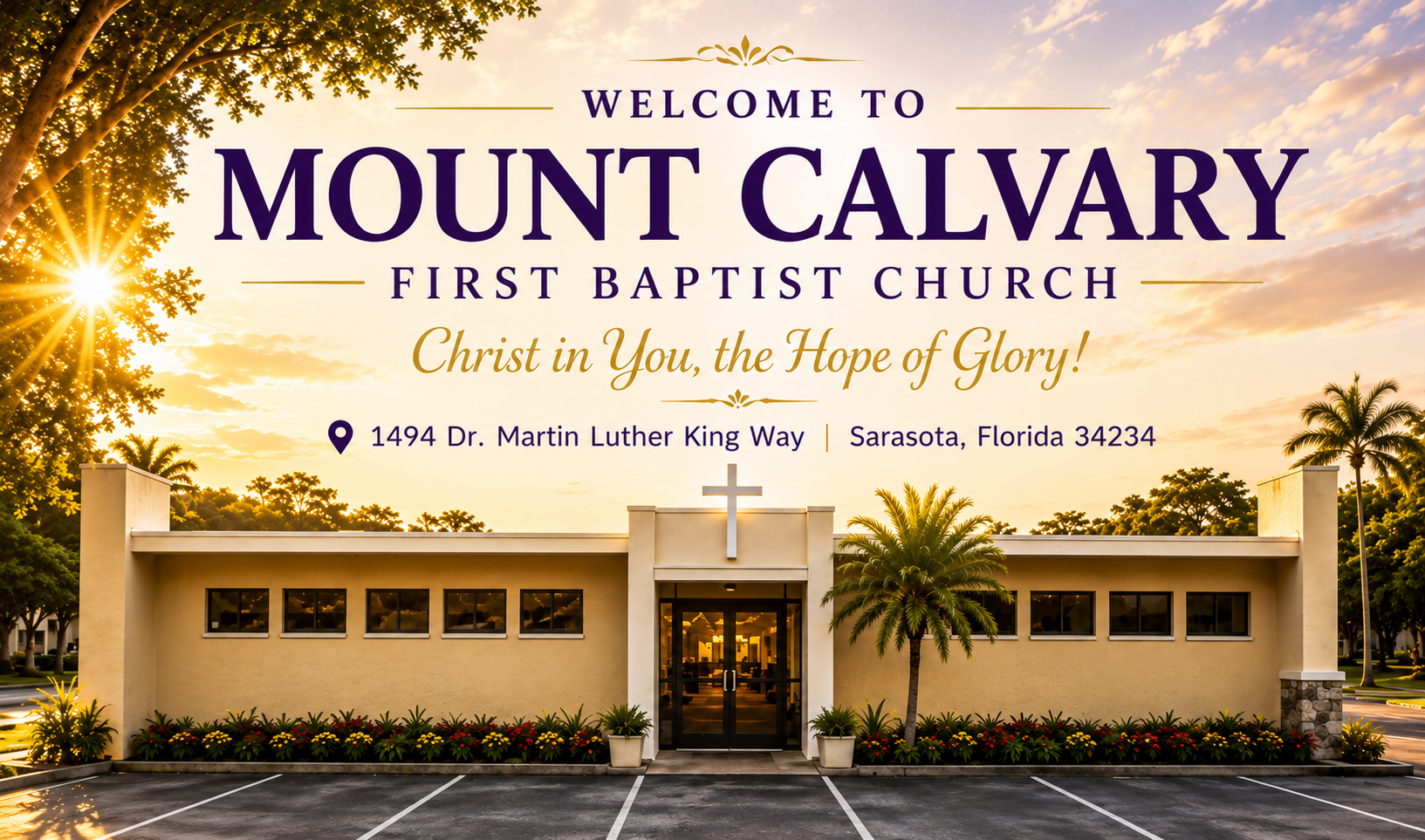 Mount Calvary First Baptist Church Welcome Banner