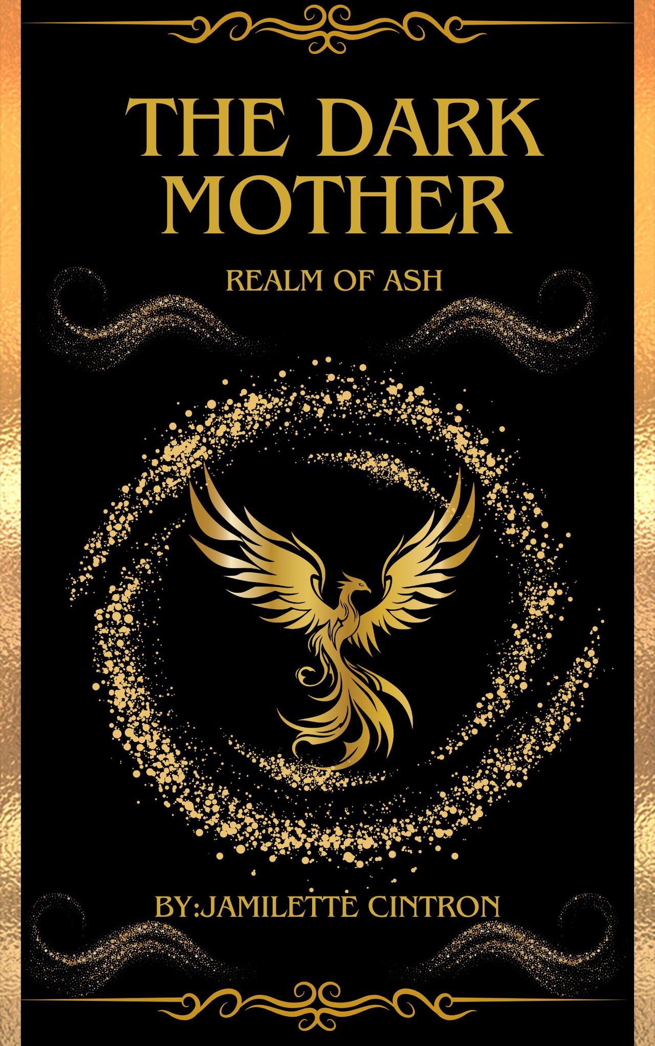 The Dark Mother:Realm of Ash