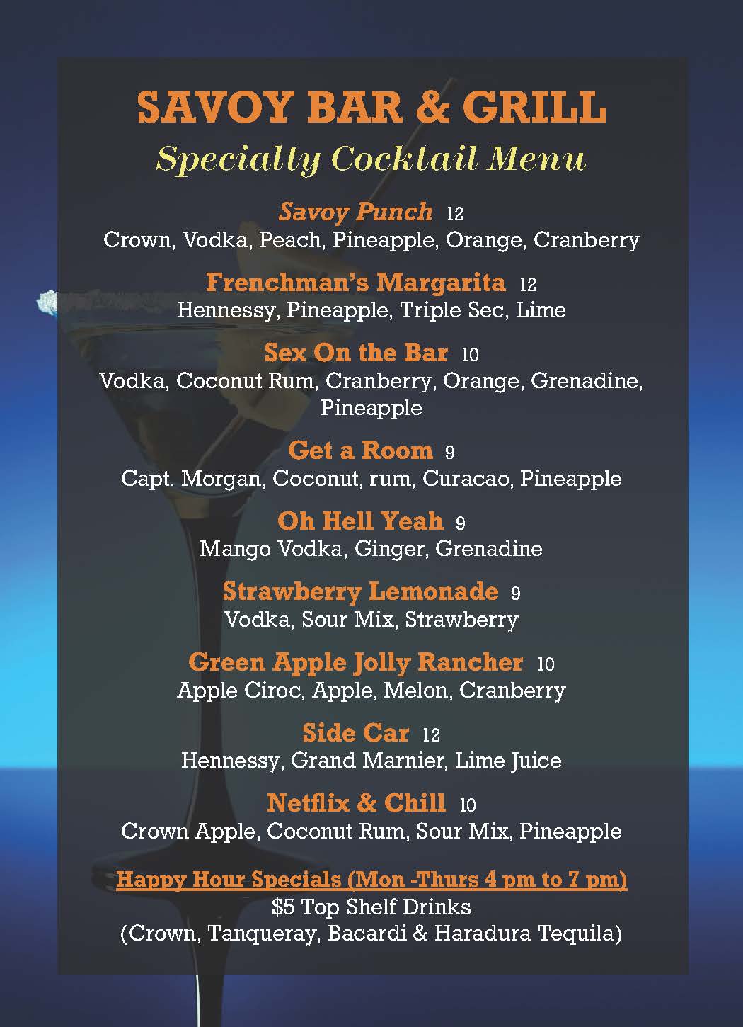 Savoy Bar & Grill Live Entertainment, Great Cocktails And More!