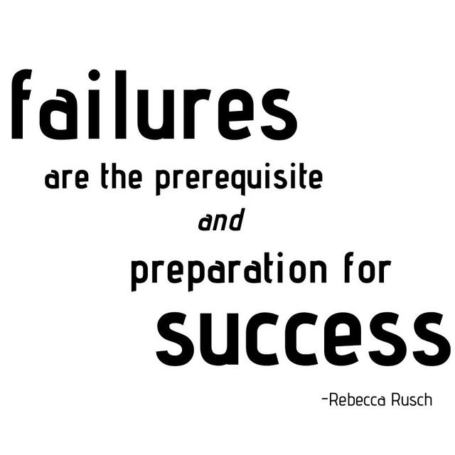 failures are the prerequisite.jpg