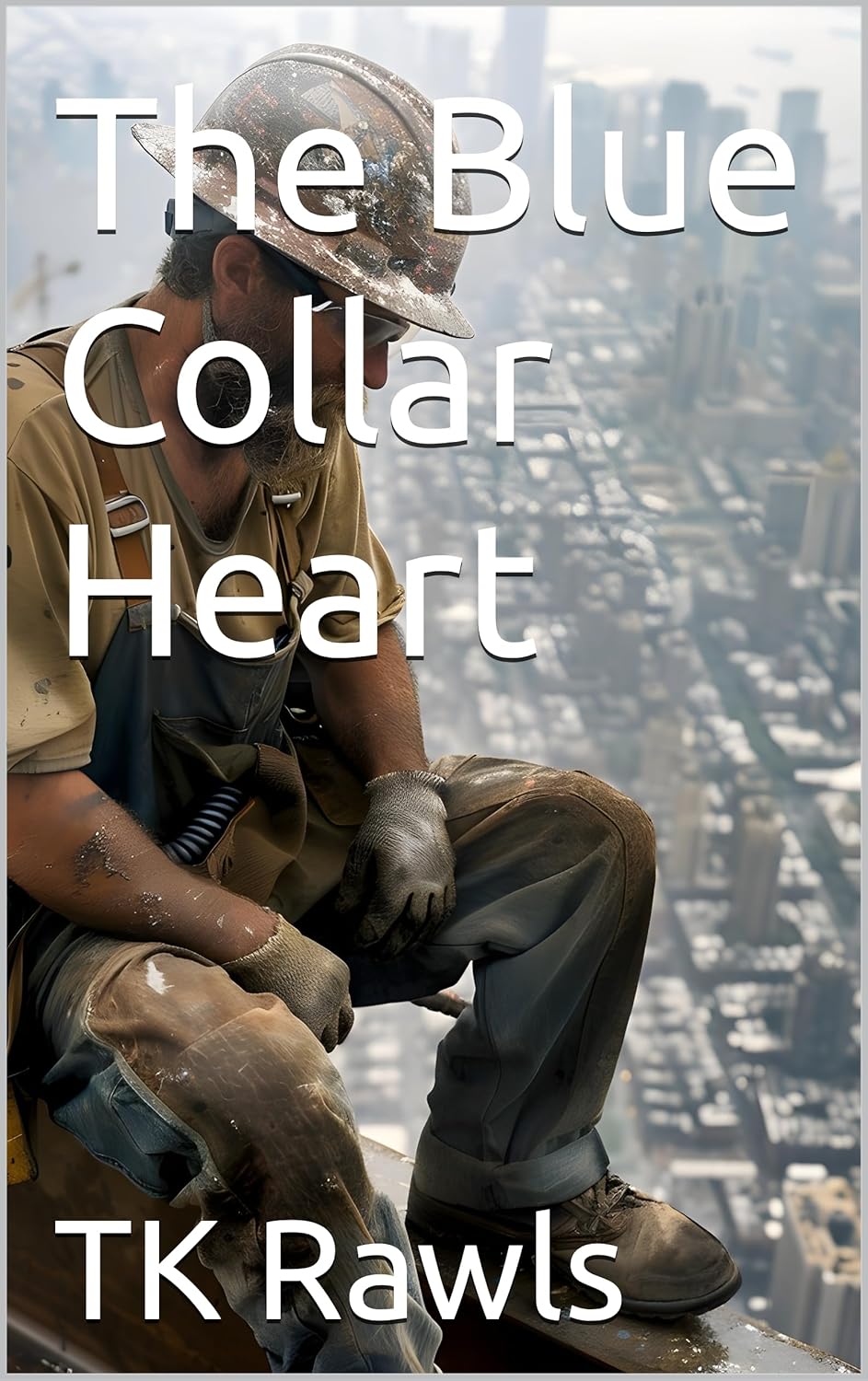 The Blue Collar Heart book cover