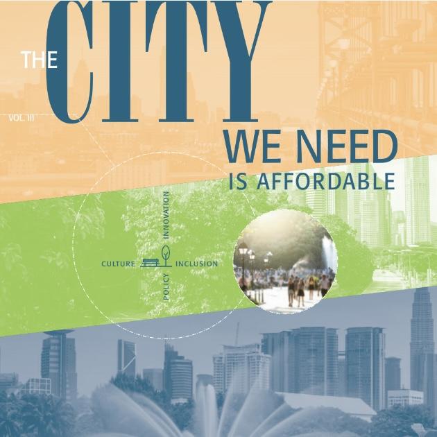 The City We Need is Affordable - Volume III