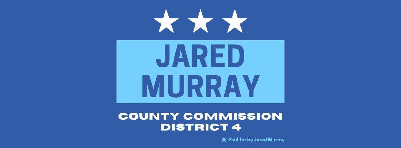 Jared Murray Campaign Sign