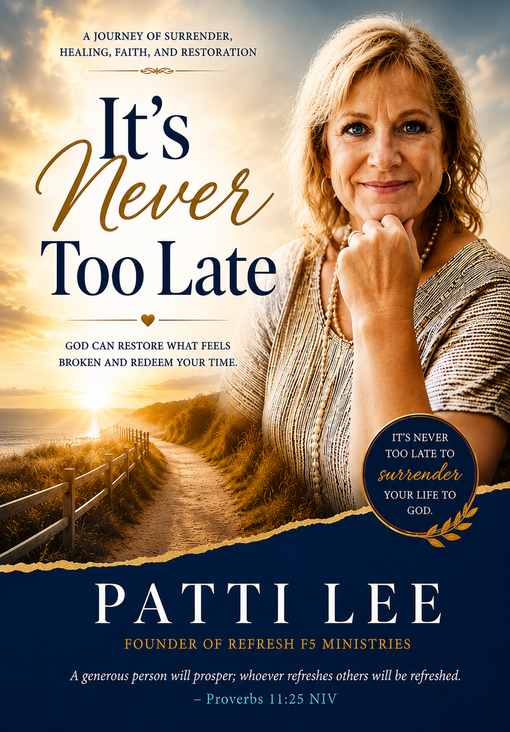 It's Never Too Late
