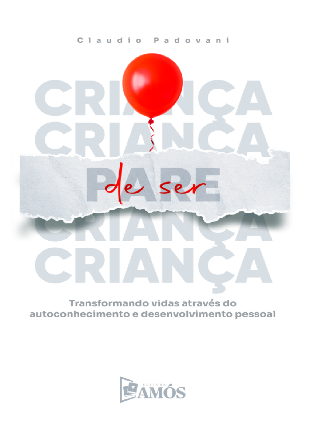 Capa do livro Pare de Ser Criança